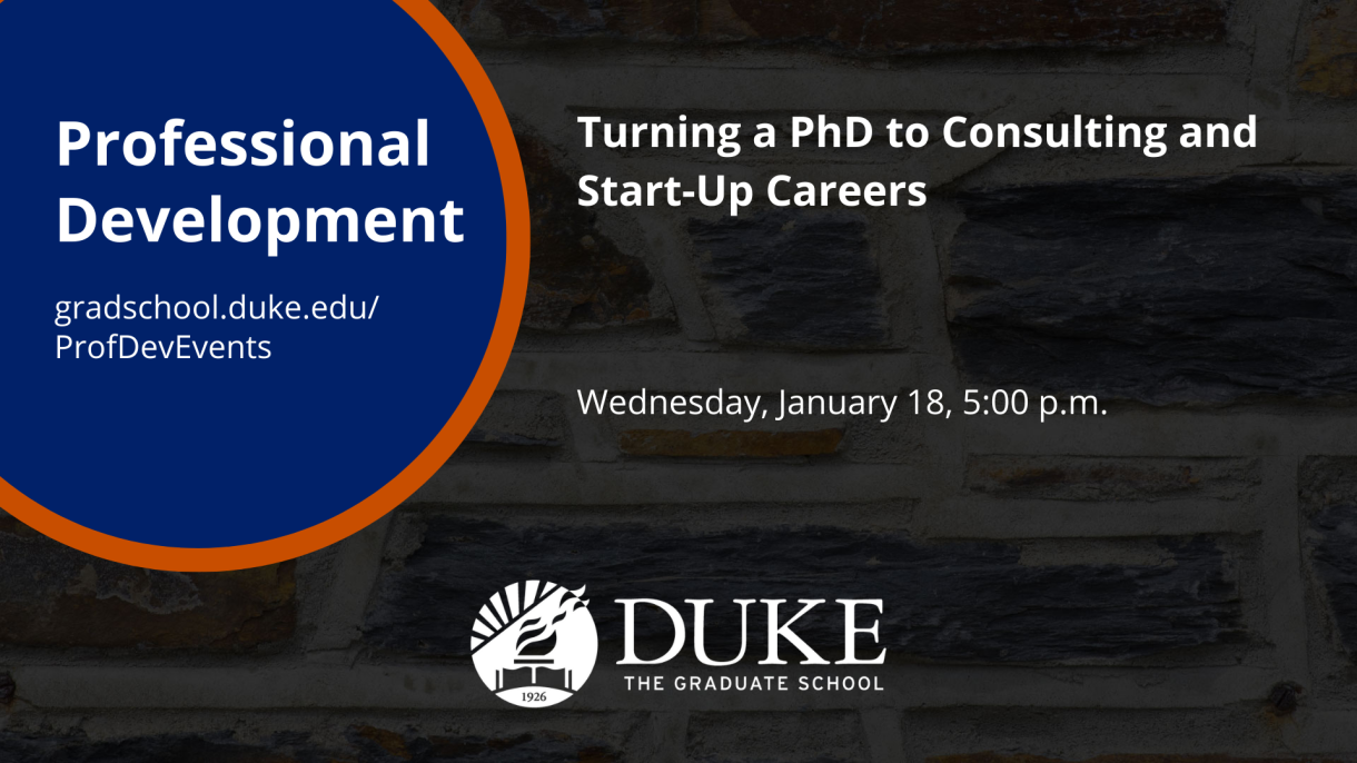 A graphic for the "Turning a PhD to Consulting and Start-Up Careers" event on January 18, 2023.